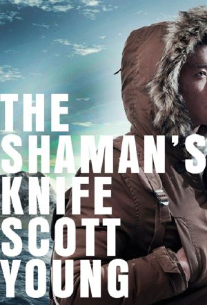 [Matteesie Kitologitok 02] • The Shaman's Knife